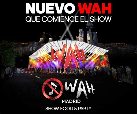 whoa madrid|Entradas para WAH Madrid en Madrid .
